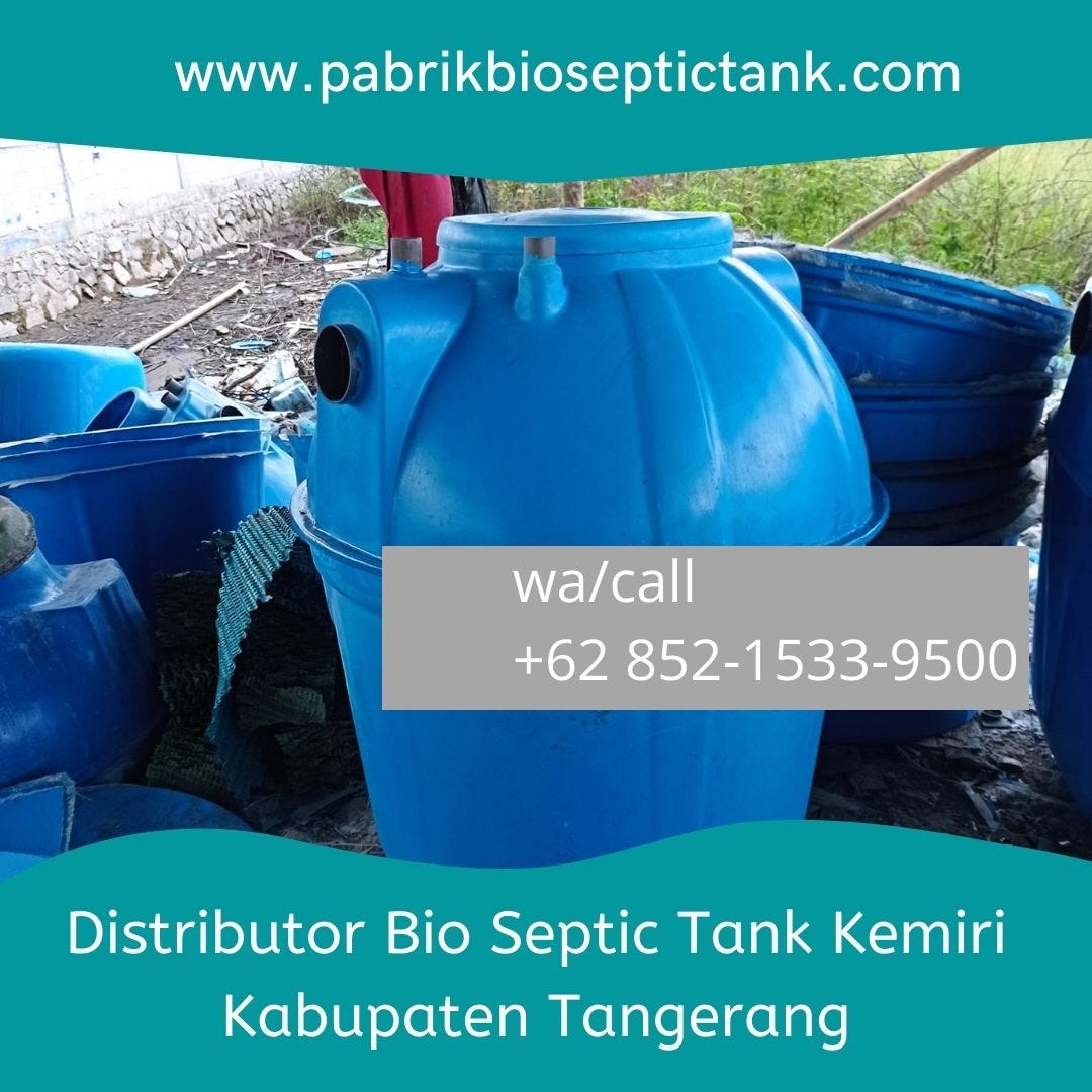 PABRIKNYA LANGSUNG, CALL +62 852–1533–9500, Kontaktor Septic Tank Biotech Melayani Kemiri…