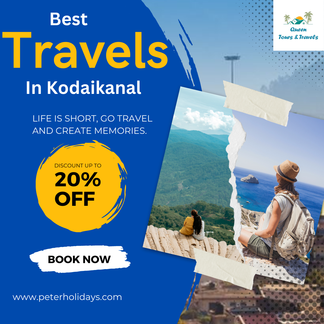 Low budget tours and travels in Kodaikanal Peter Holidays