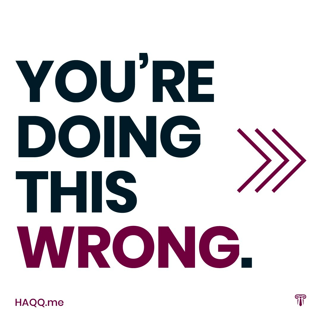 You’re doing this wrong.. There’s a right way and a wrong way to… by