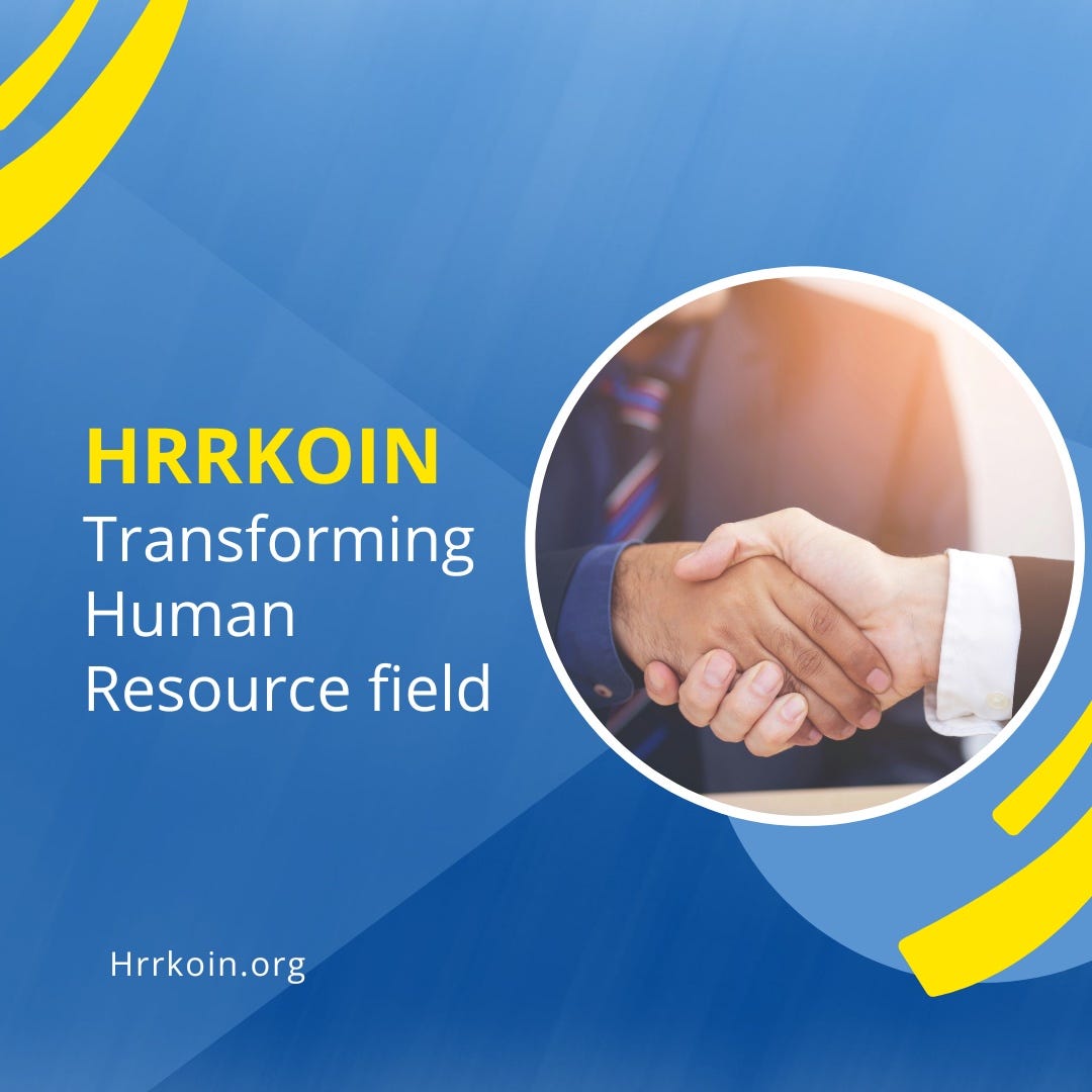 HRRKoin Transforming the Human Resource Field by Khusi verma Sep