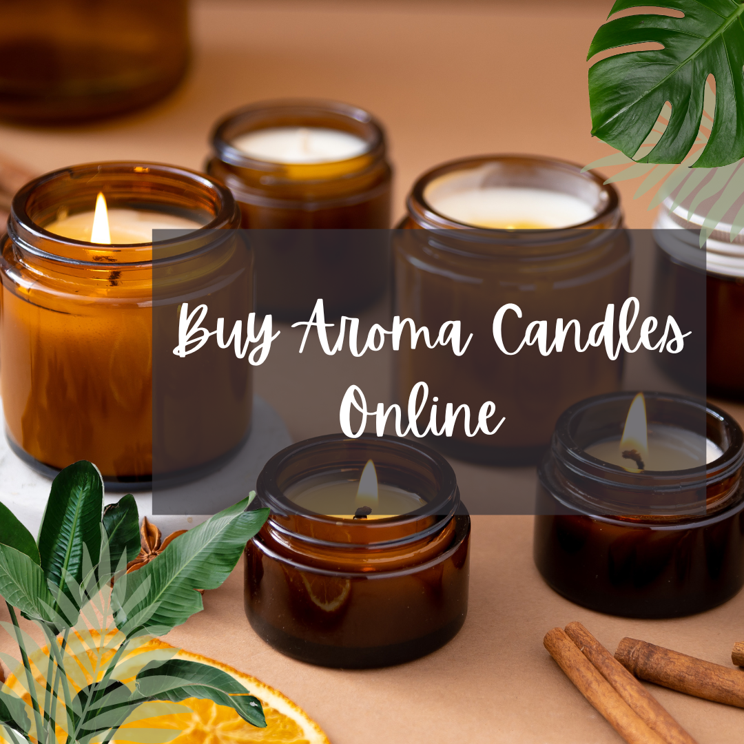 A StepByStep Guide To Buying Aroma Candles Online by Manu Kailay
