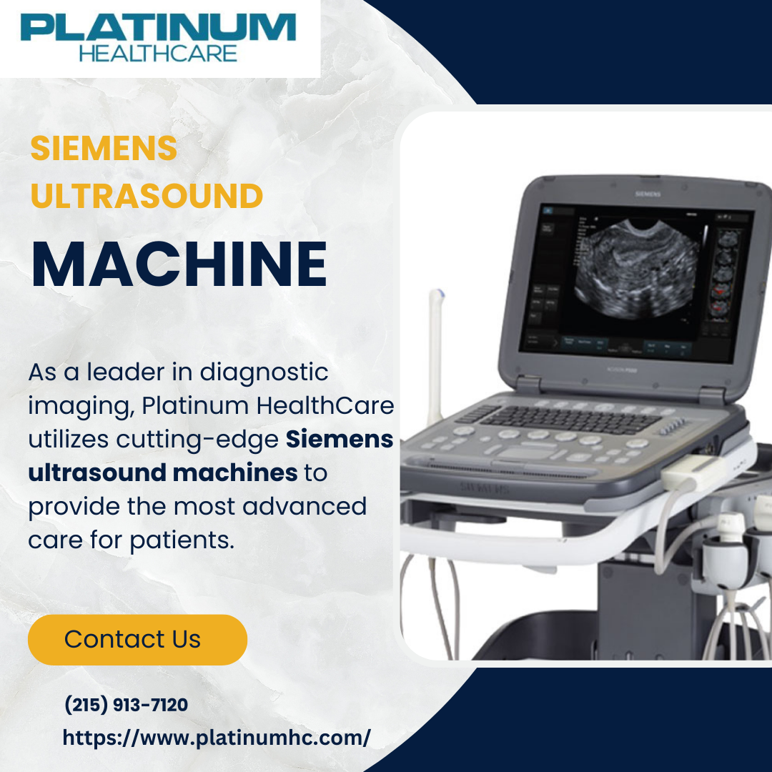 Get The Best Siemens Ultrasound Machine Platinum HealthCare Platinum HealthCare Medium
