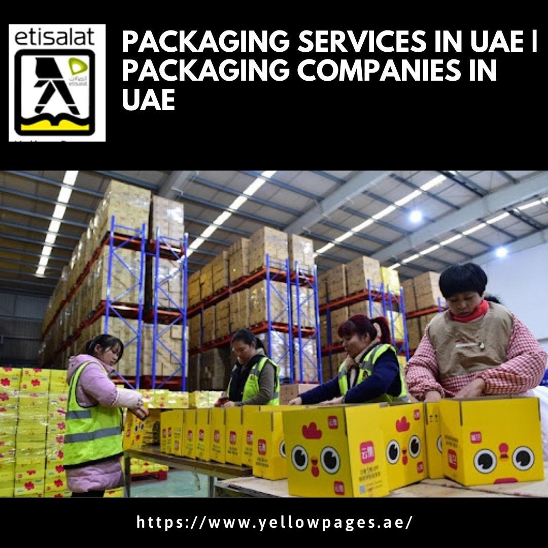 packaging-services-in-uae-packaging-companies-in-uae-zeba-khan-medium