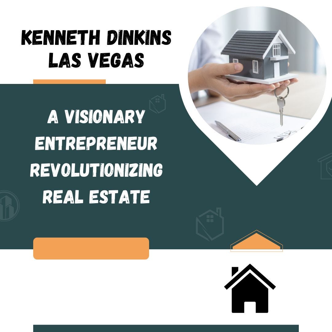 Dinkins Las Vegas — A Visionary Entrepreneur Revolutionizing
