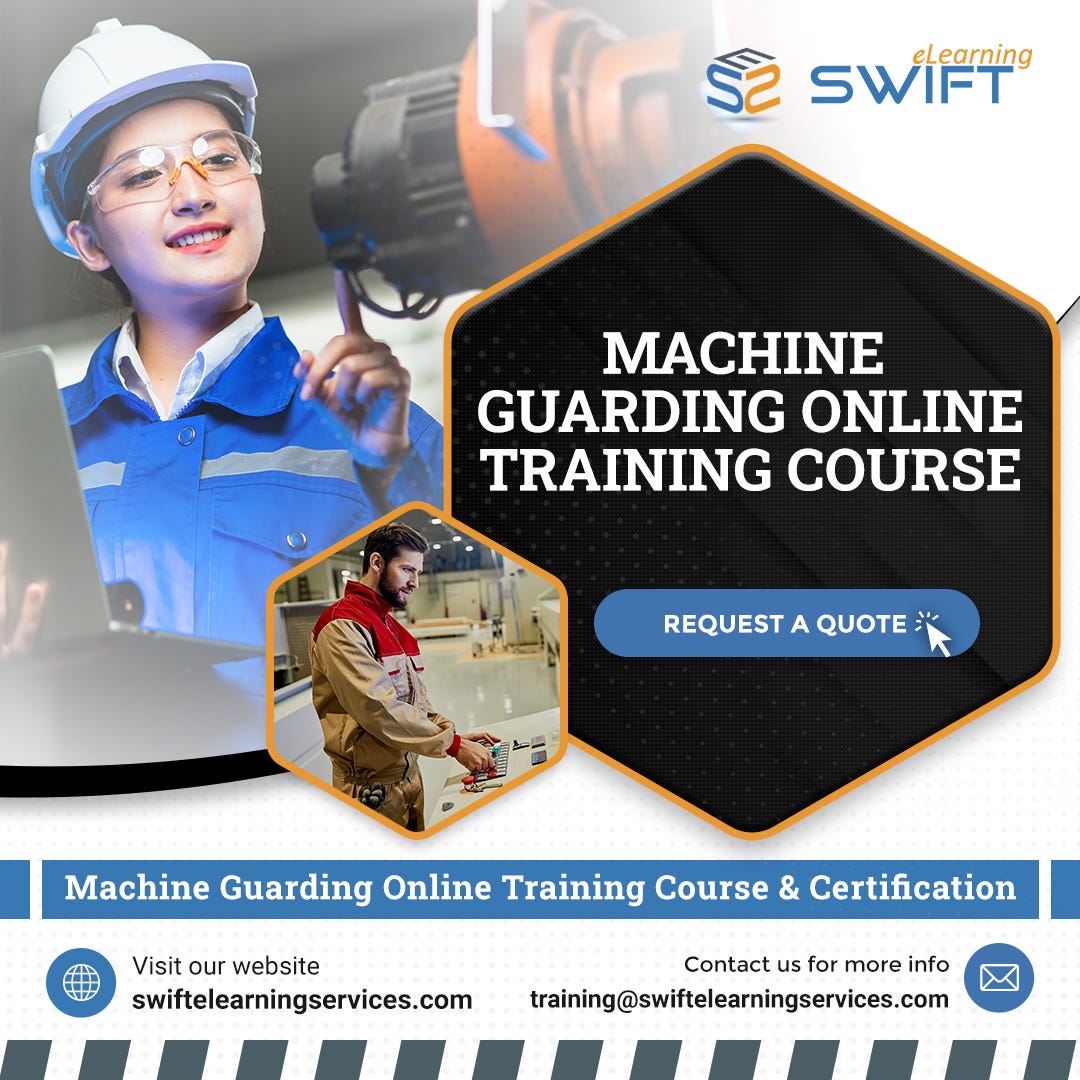 Machine Guarding Safety Training Course by Todd Simpson Jul, 2023