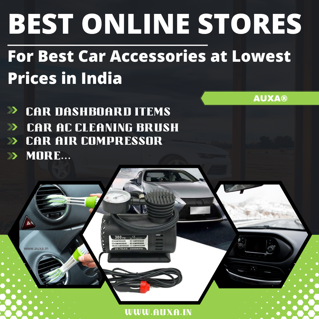 Best Online Stores for Best Car Accessories at Lowest Prices in India —  AUXA®, by Auxa - Online Store
