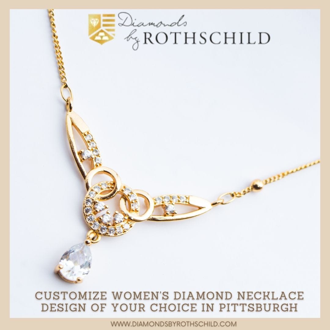 Customize Women’s Diamond Necklace Design Of Your Choice In Pittsburgh
