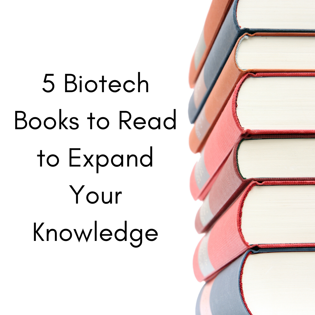 5 Biotech Books to Read to Expand Your Knowledge by Wei Garofolo Medium