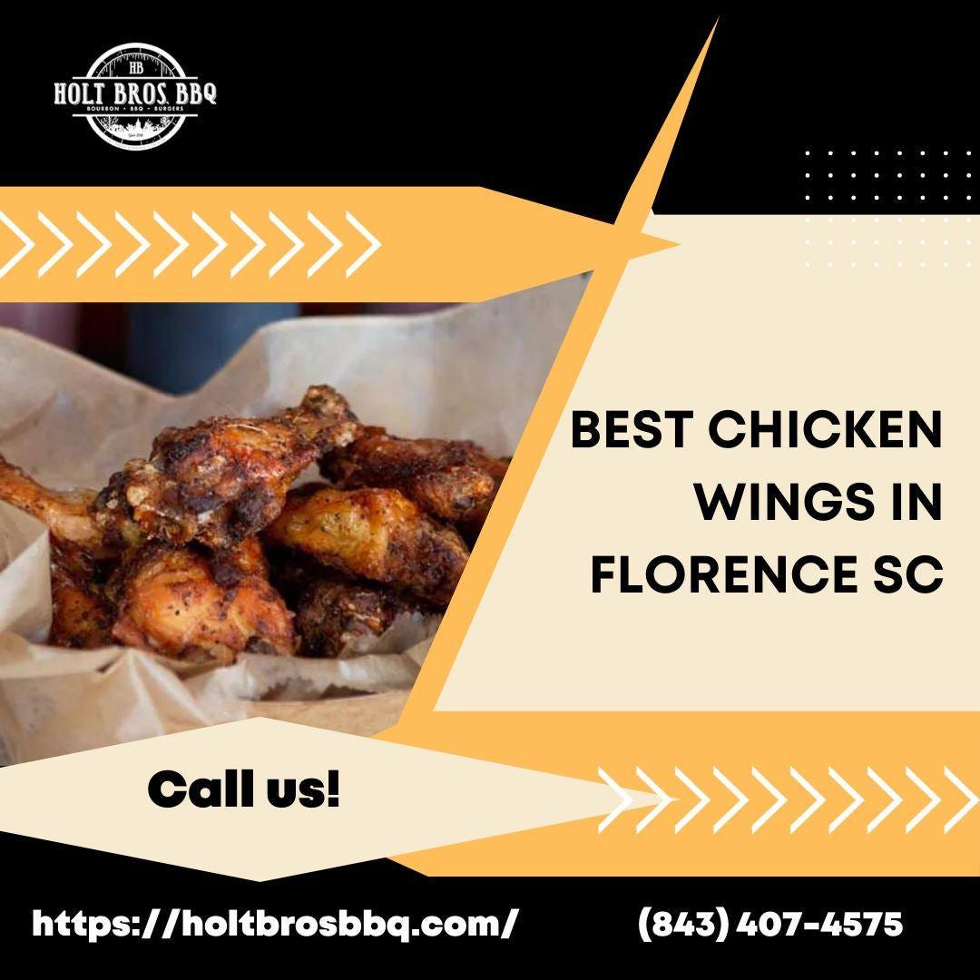 Best Chicken Wings in Florence, SC at Holt Bros BBQ Holtbrosbbqus