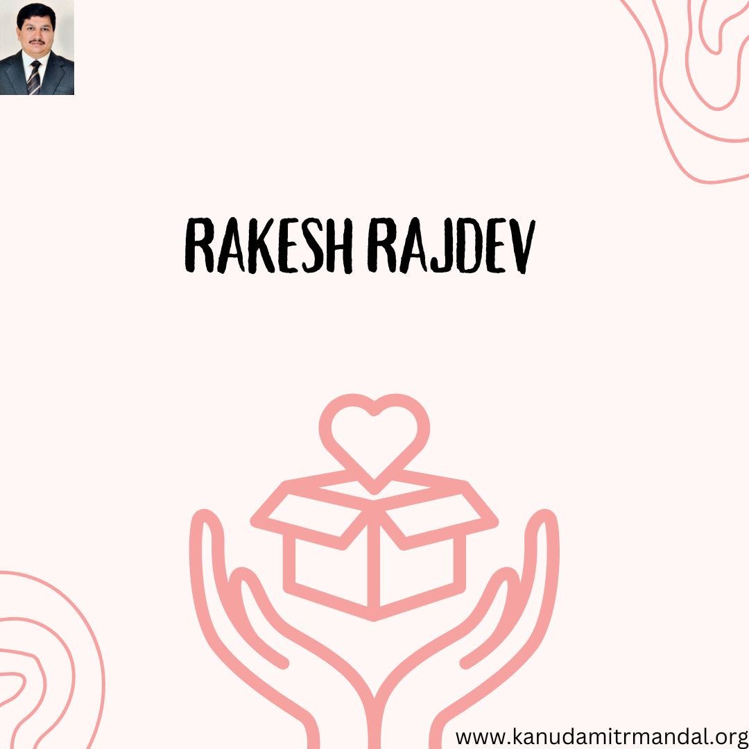 Rakesh Rajdev: A Visionary Leader Empowering Change through Kanudamitr ...