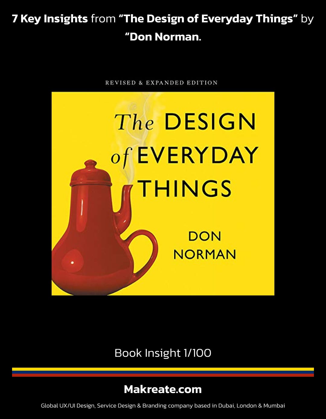 7 key insights from the book “The Design of Everyday Things” by Don Norman by Murtaza K Bootcamp