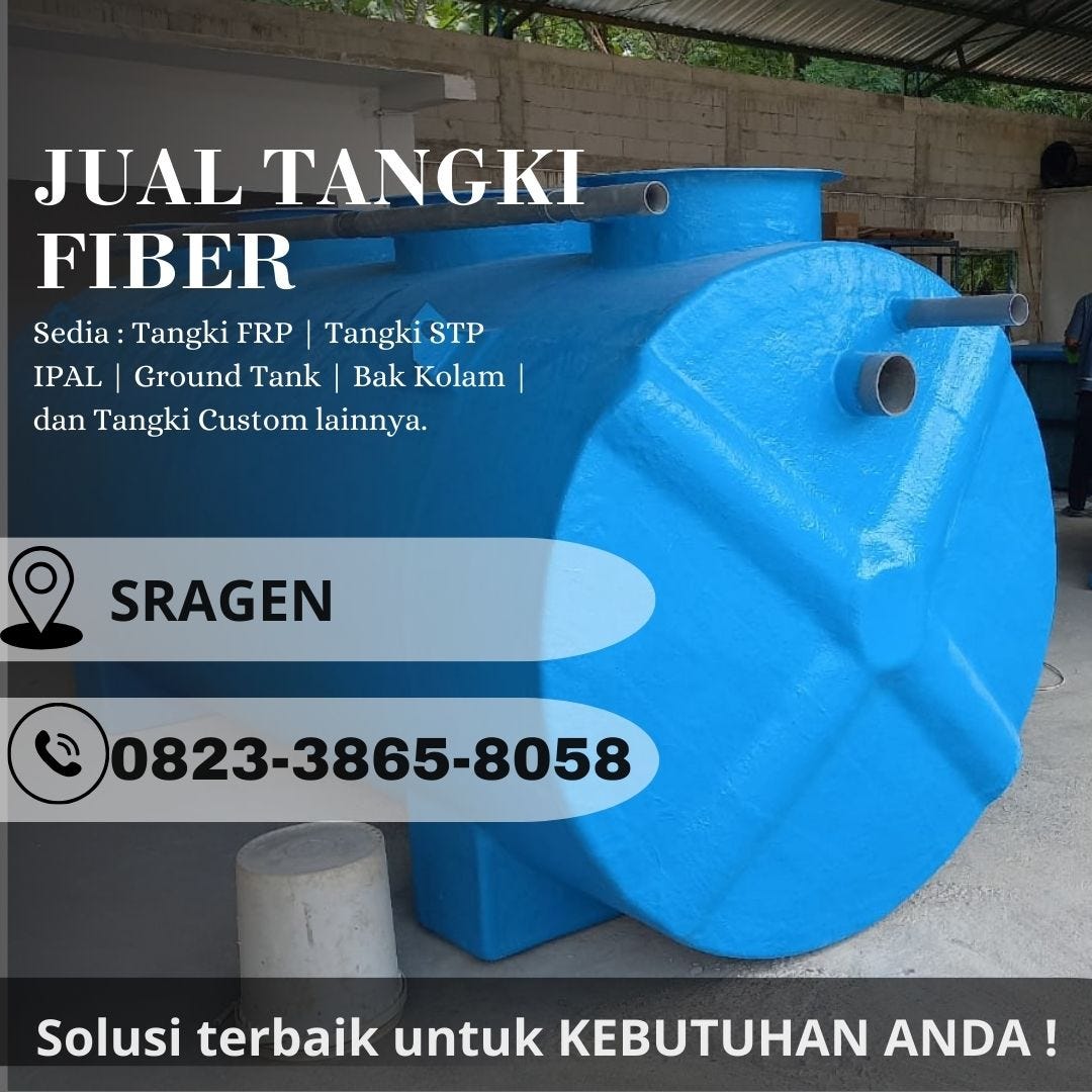 HP/WA : 0823–3865–8058, TERLARIS ! Pabrik Tangki IPAL Limbah di Sragen Jateng