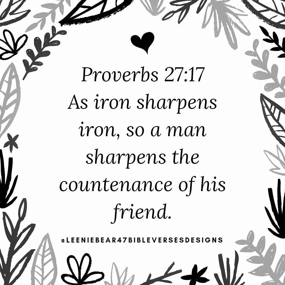 Proverbs 27 17 As Iron Sharpens Iron So A Man By proverbs-27-17-as-iron-sharpens-iron-so-a-man-by