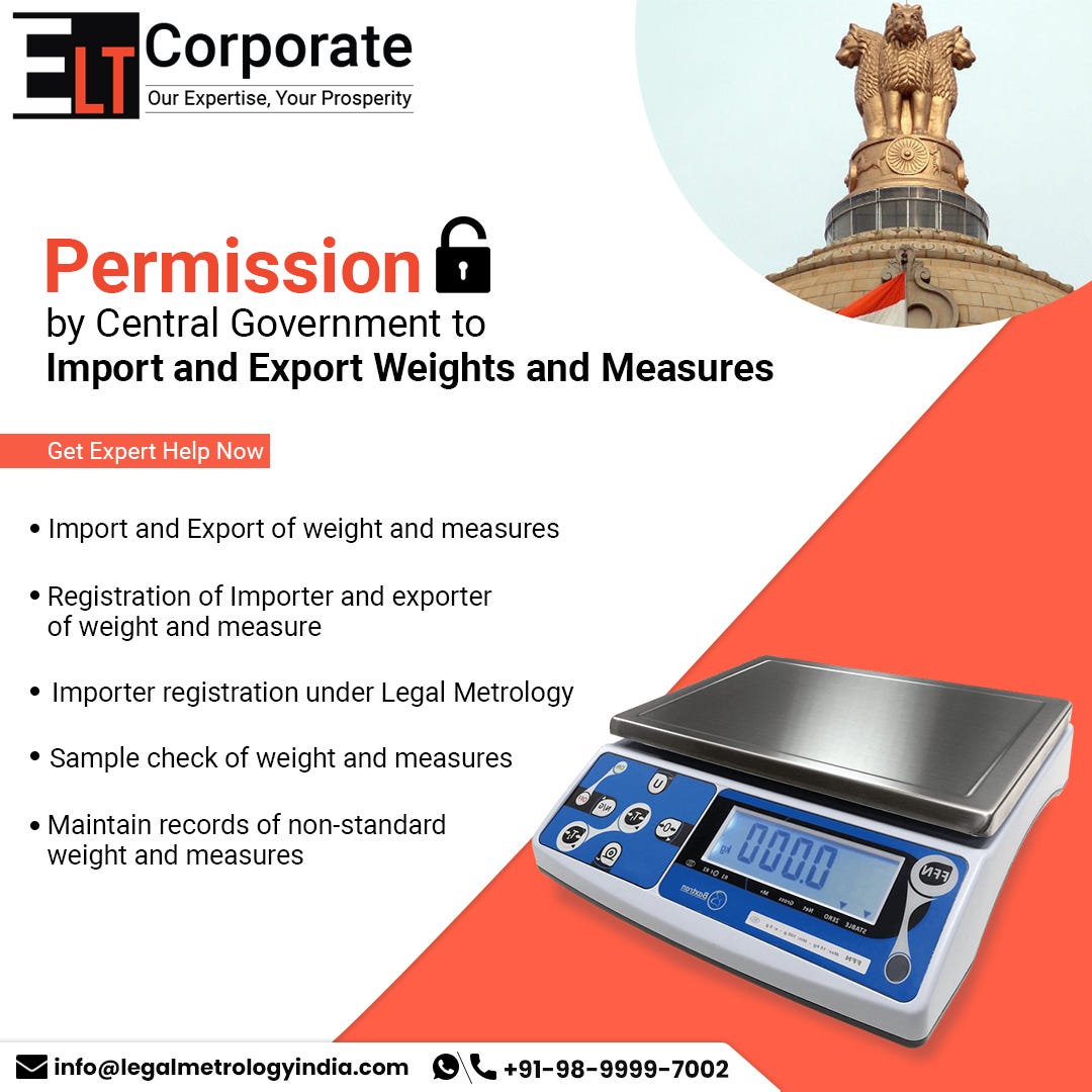 Permission by Central Government to Import and Export Weight and