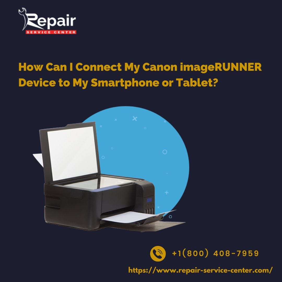 How Can I Connect My Canon imageRUNNER Device to My Smartphone or