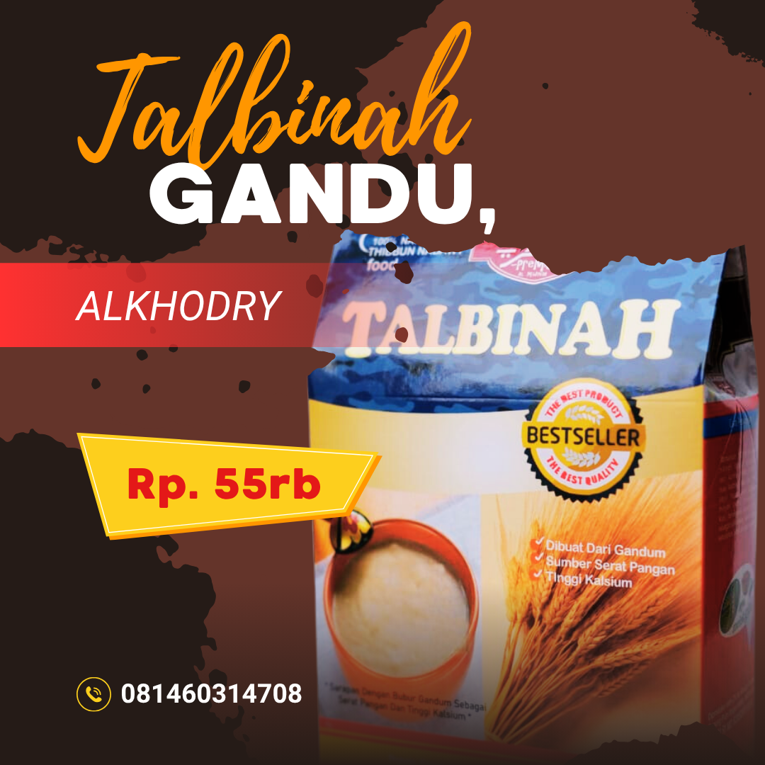 Talbinah Alkhodry — Bubur Gandum Herbal untuk Lambung dan Pencernaan Sehat