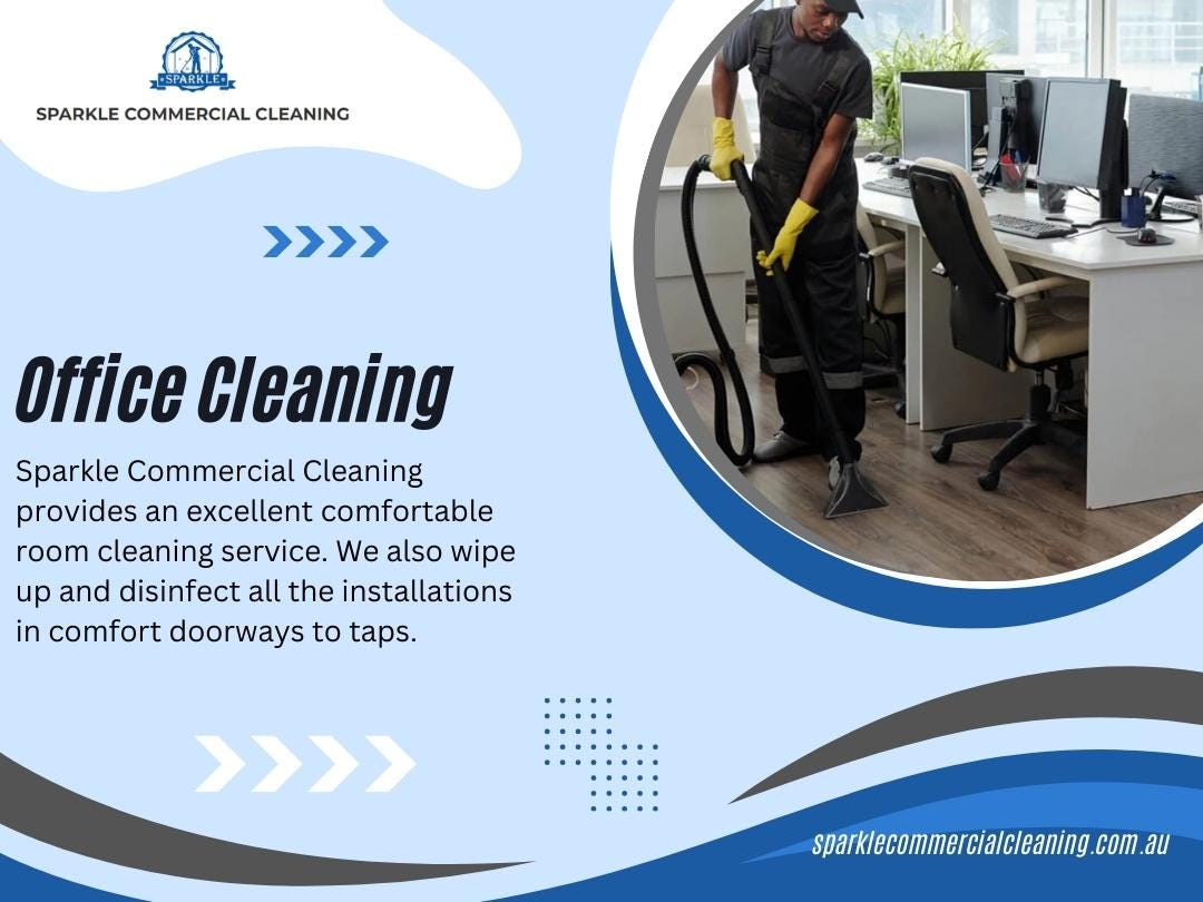 Office Cleaning Perth. Let Us Handle the Mess: Enjoy the… | by Sparkle Commercial  Cleaning | Medium