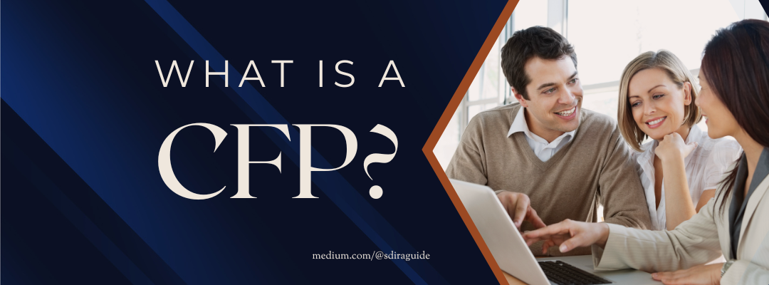 What is a CFP? Certified Financial Planner by Steve P Walton Feb What is a CFP? Certified Financial Planner by Steve P Walton Feb