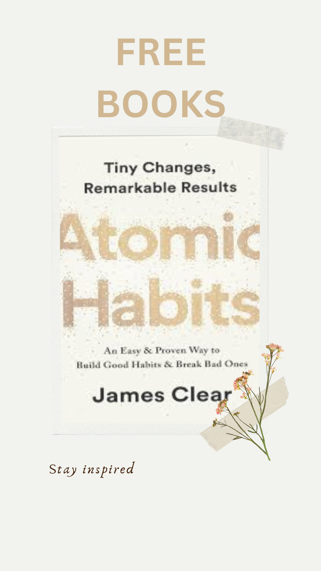 Atomic Habits Summary Key Insights from James Clear by Viditthakuri
