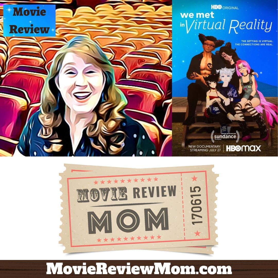 We Met in Virtual Reality movie review by Trina Boice Medium