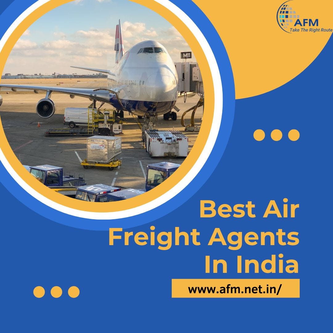 Best Air Freight Agents In India. Air freight is a crucial aspect of