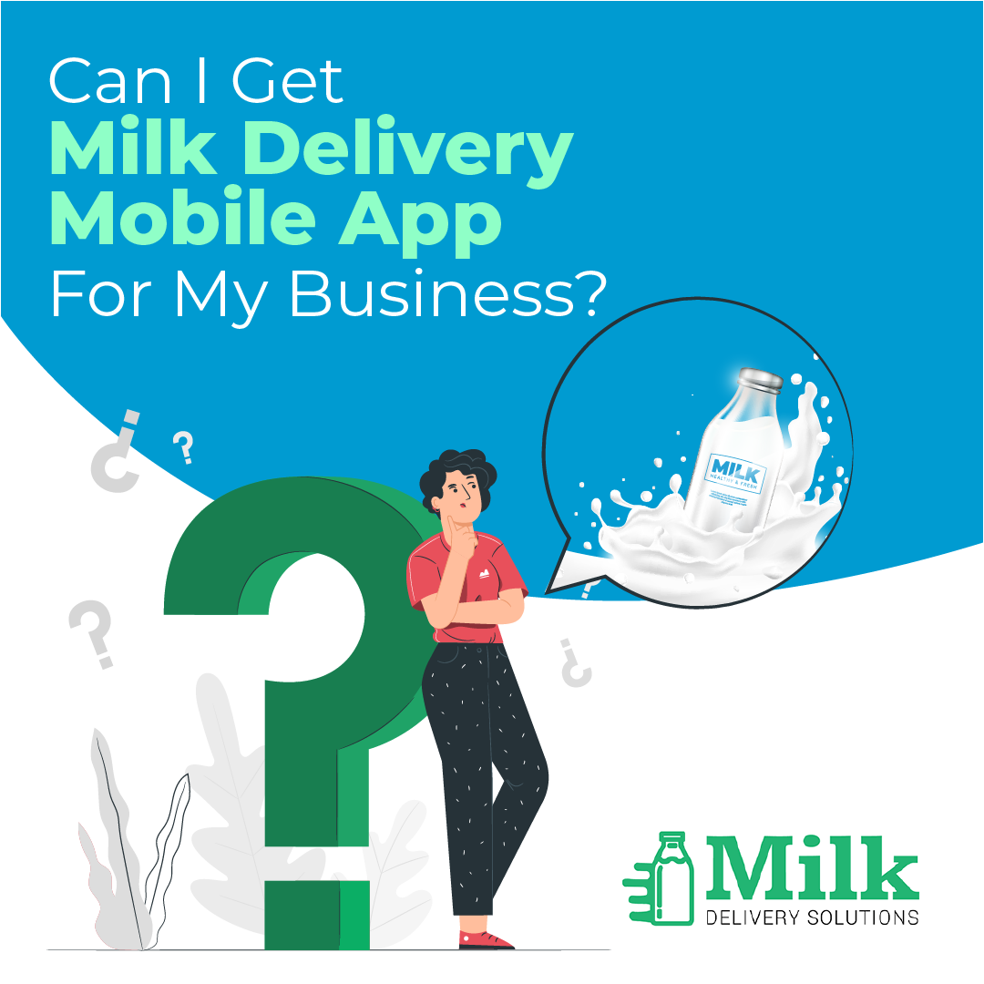 Milk Delivery App Services Milk Delivery Solutions Medium