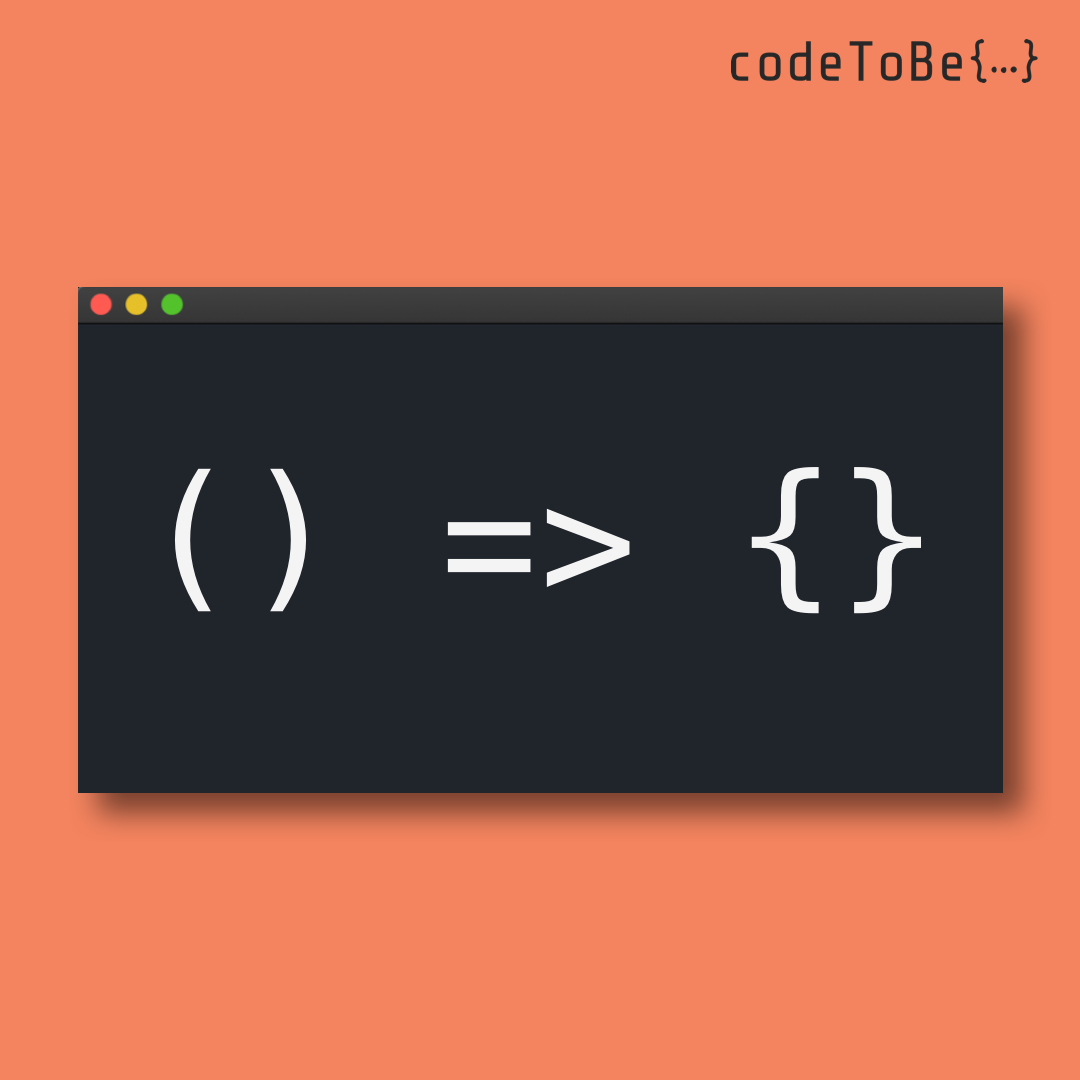 How to use arrow functions in JavaScript | by Sam Orgill | codeToBe ...