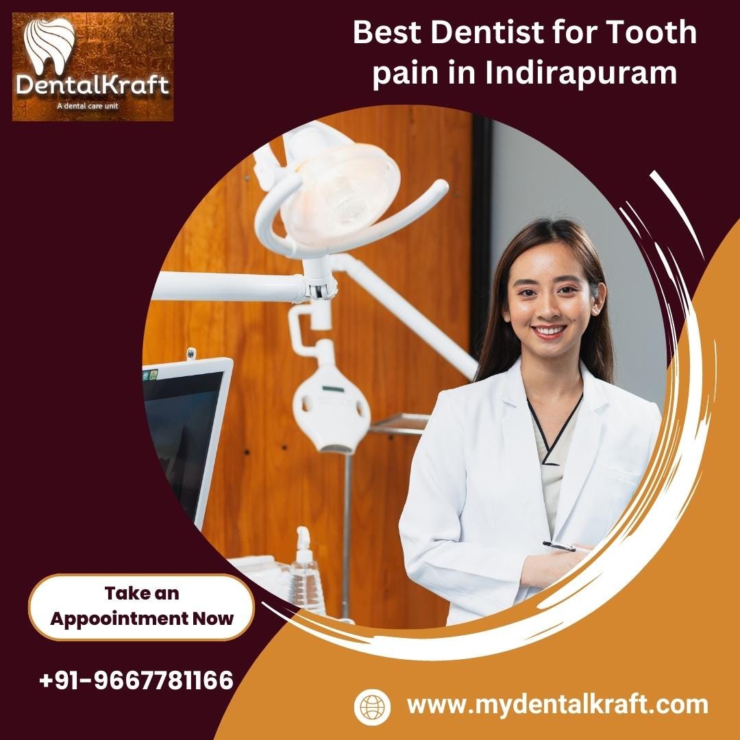 Best Dentist for Tooth pain in Indirapuram My Dental Kraft Medium