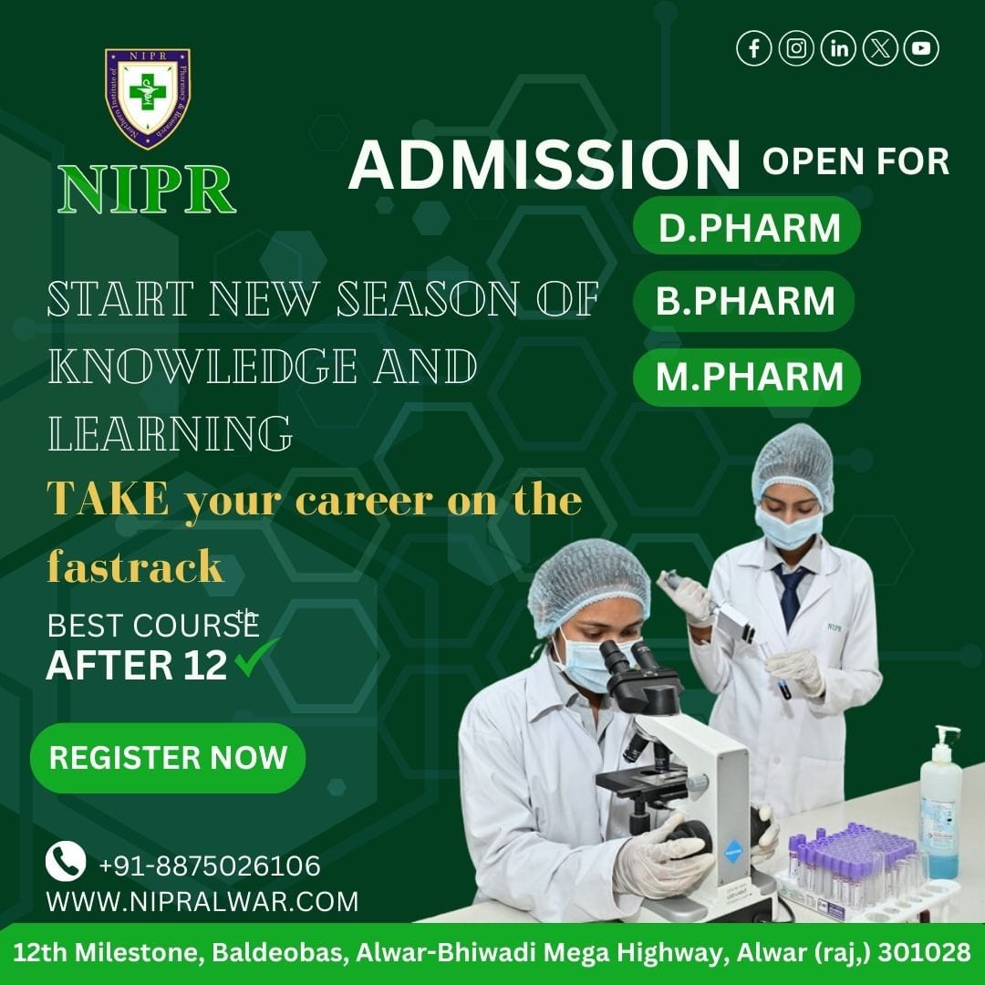 Achieve Excellence: Leading D.Pharma Colleges in Alwar | NIPR Alwar ...