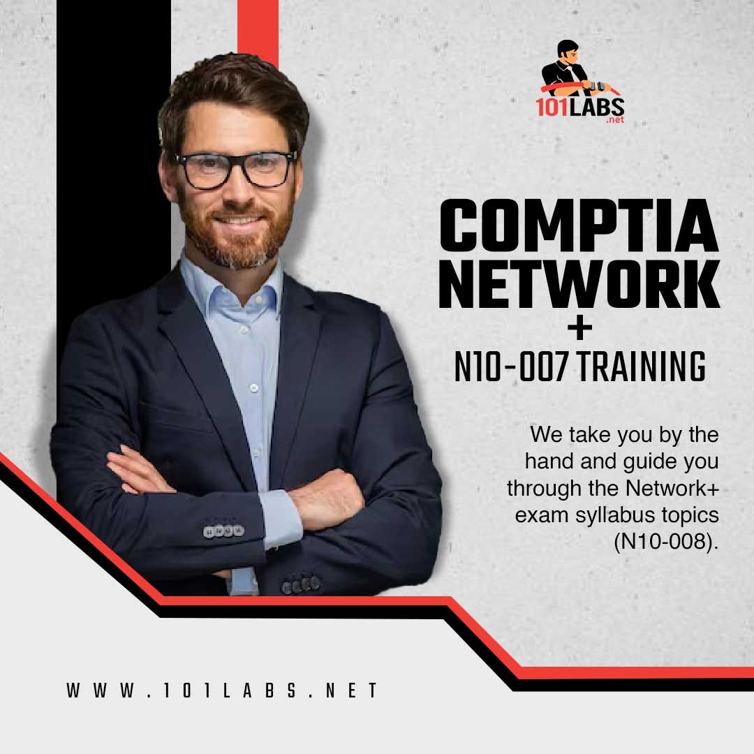 Master Networking Skills With Comptia Network N10 007 Training 101 Labs Medium Master Networking Skills With Comptia Network N10 007 Training 101 Labs Medium