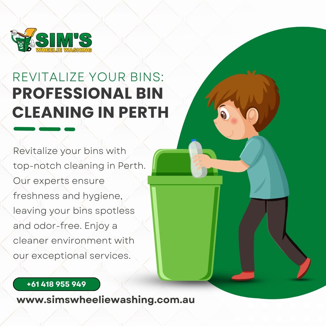 Keep Your Wheelie Bins Fresh Cleaning Services in Perth Sim's
