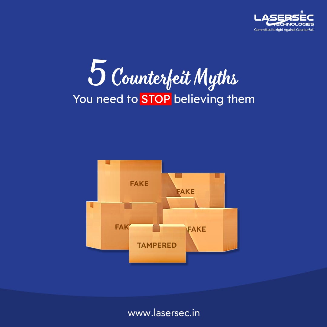 5 Common Myths About Counterfeit Products You Need to Stop Believing