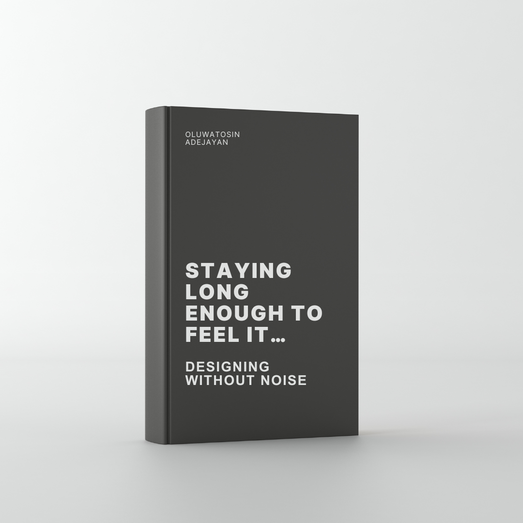 Staying Long Enough to Feel It… Designing Without Noise — Episode 1
