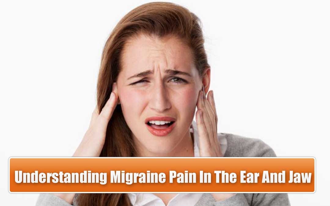When Migraines Speak The Surprising Link Between Ear and Jaw Pain by