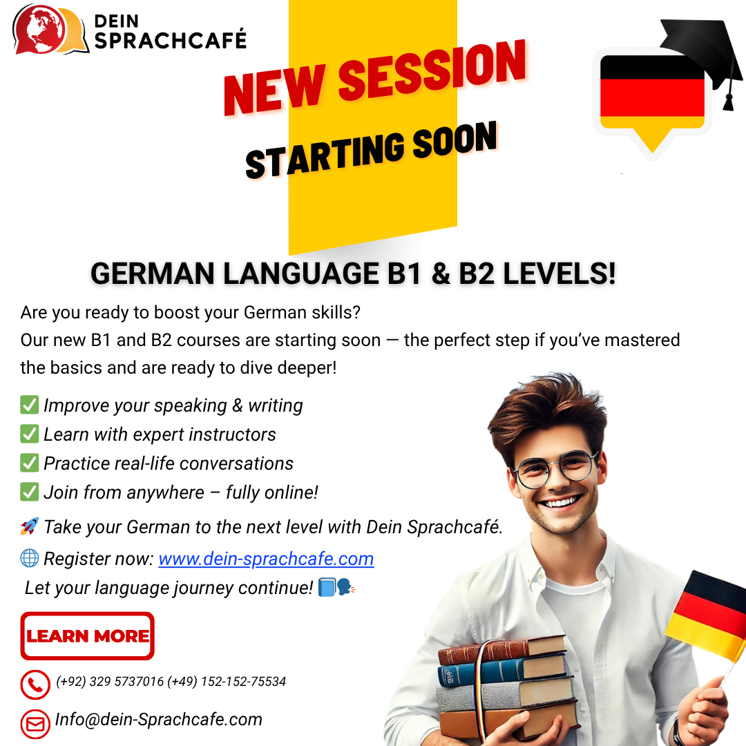 📢 New Session Starting Soon: German Language B1 & B2 Levels at Dein Sprachcafé!