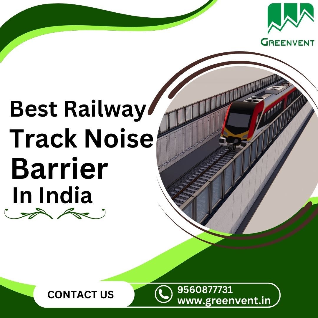 Best Railway Track Noise Barrier in India Greenvent Medium