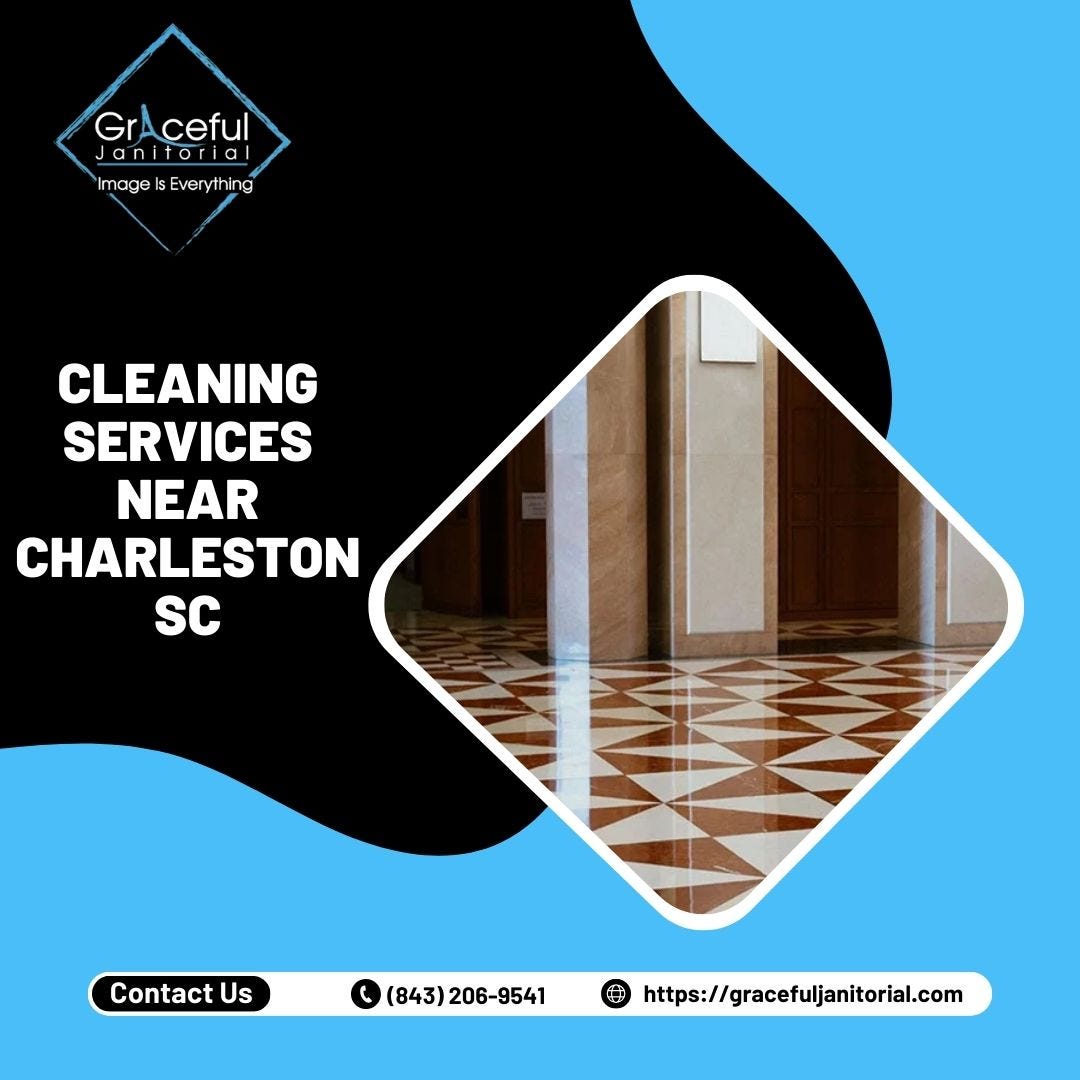 Discover the Top Cleaning Services Near Charleston, SC Graceful