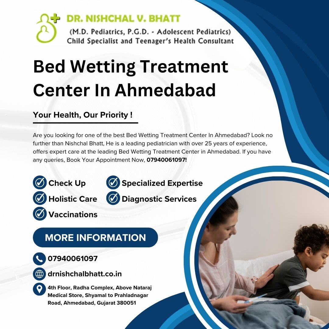 Bed Wetting Treatment Center In Ahmedabad
