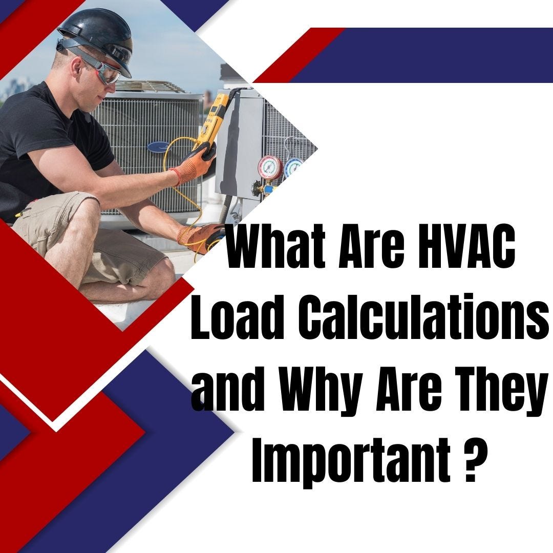 What Are HVAC Load Calculations and Why Are They Important by ENERGY DESIGN SYSTEMS, LLC