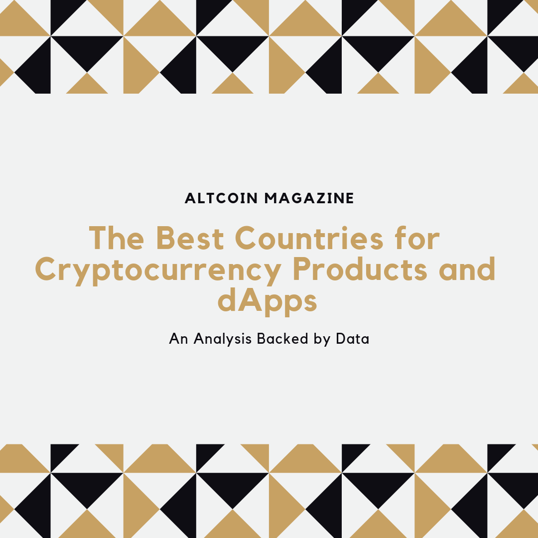 The Best Countries for Cryptocurrency Products and dApps — An Analysis  Backed by Data | by Adil Haris | The Capital | Medium