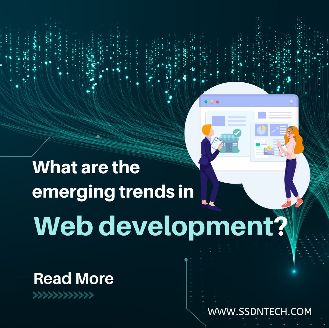 What are the emerging trends in web development? | by Himanshssdn | Medium