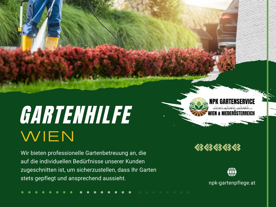 Gartenhilfe Wien. Entfesseln Sie die Schönheit Finden… by NPK