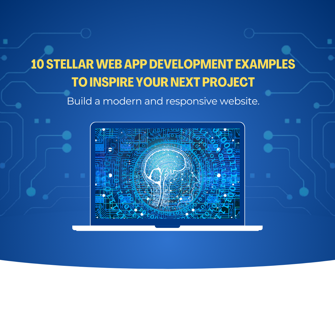 10 Stellar Web App Development Examples to Inspire Your Next Project ...