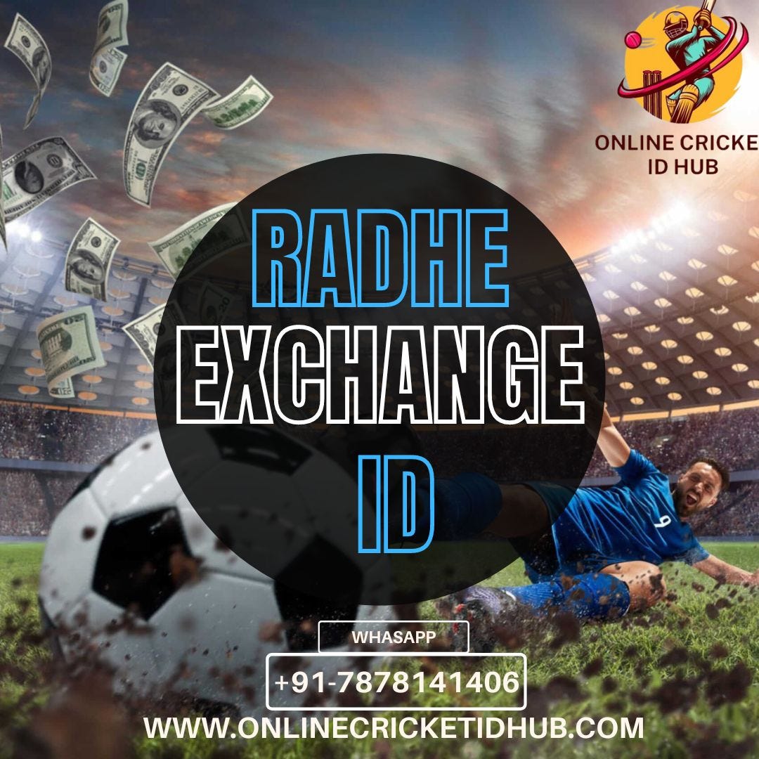 Radhe Exchange Betting Id — Your Gateway To Betting Action - Online 