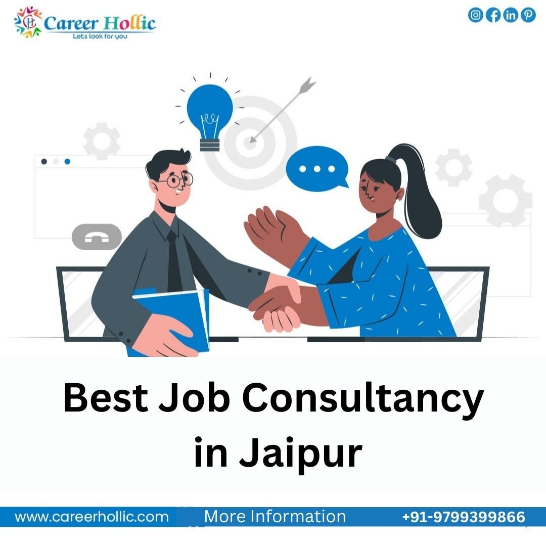 Best Job Consultancy in Jaipur | Career Hollic - Careerhollic - Medium