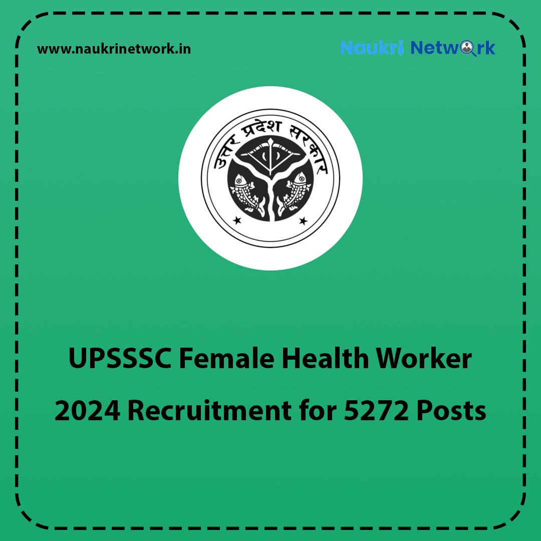 UPSSSC Recruitment 2024 Female Health Worker | Sarkari Jobs