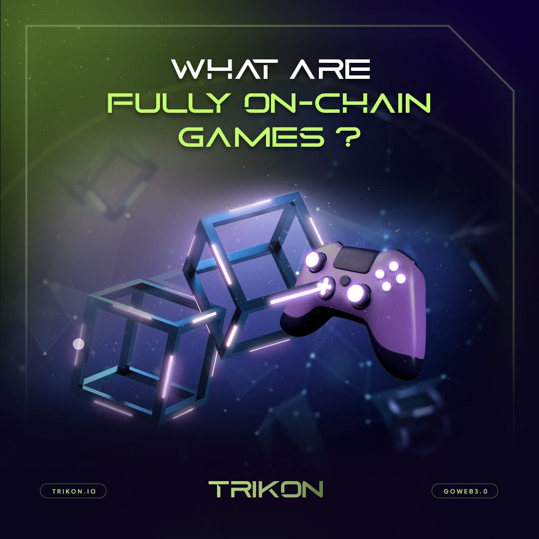 What are OnChain Games?. Gaming and cryptocurrency integration… by Trikon ecosystem Medium