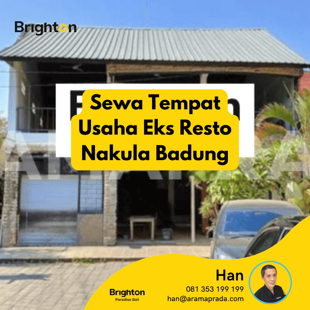 Tawaran Istimewa: Sewa Tempat Usaha Eks Resto Nakula Badung