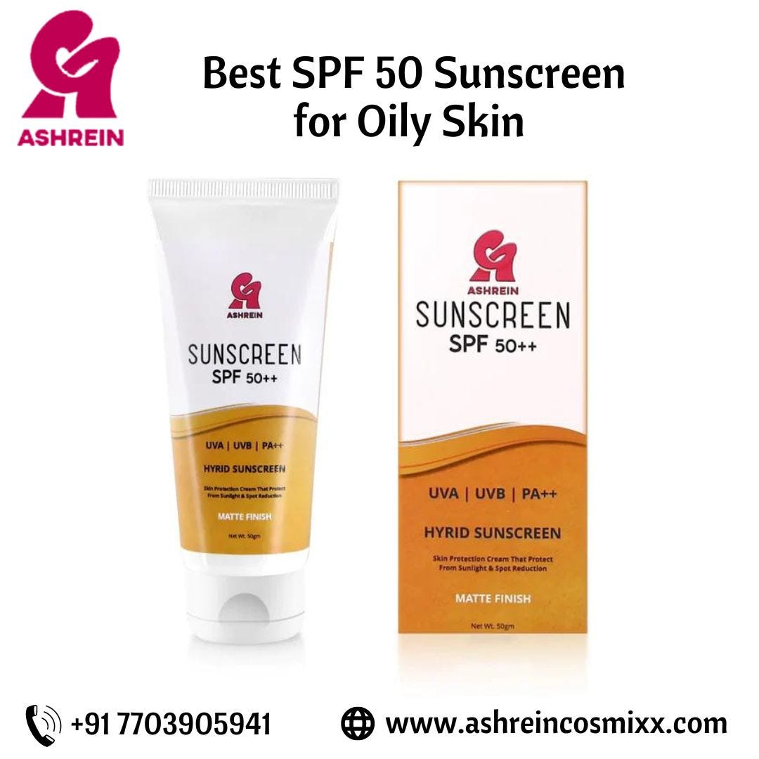 Best SPF 50 Sunscreen for Oily Skin Ashrein Cosmixx Medium