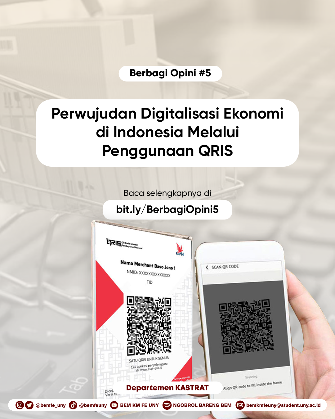 Perwujudan Digitalisasi Ekonomi di Indonesia Melalui Penggunaan QRIS